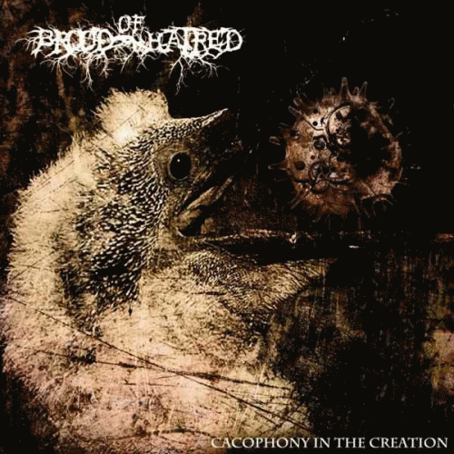 Brood Of Hatred : Cacophony in the Creation